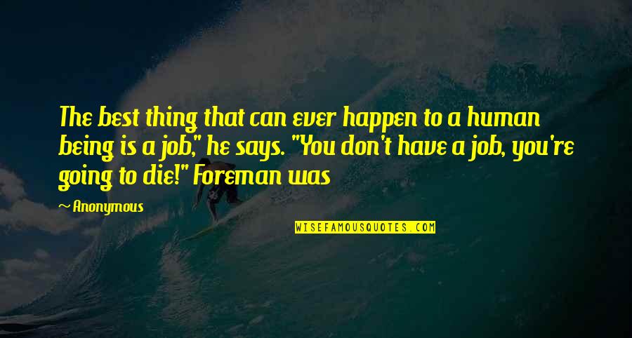 In Pinterest Com Quotes By Anonymous: The best thing that can ever happen to In Pinterest Com Quotes By Anonymous: The best thing that can ever happen to