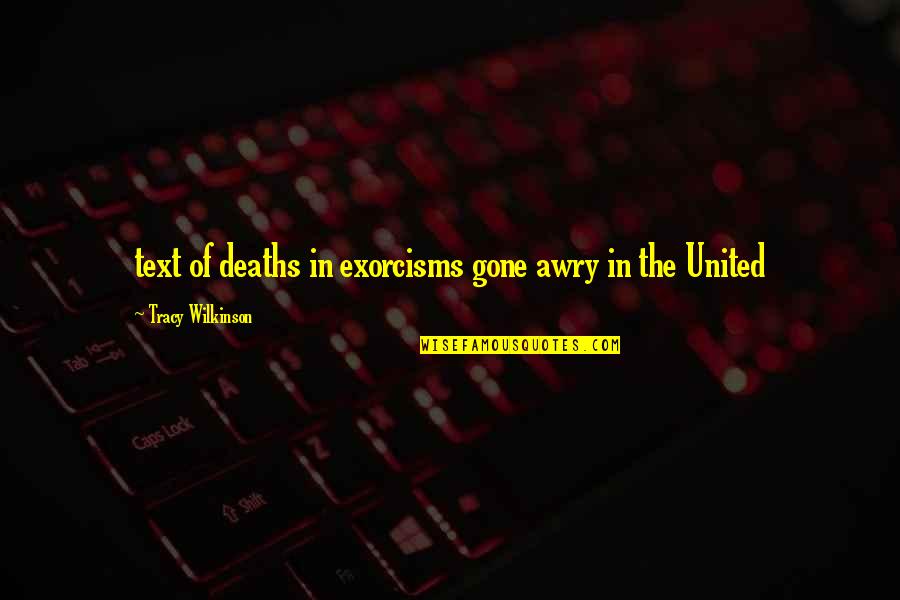 In Text Quotes By Tracy Wilkinson: text of deaths in exorcisms gone awry in