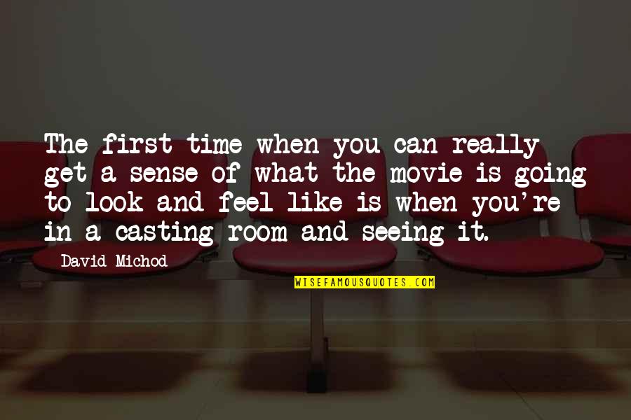 In Time Movie Quotes By David Michod: The first time when you can really get