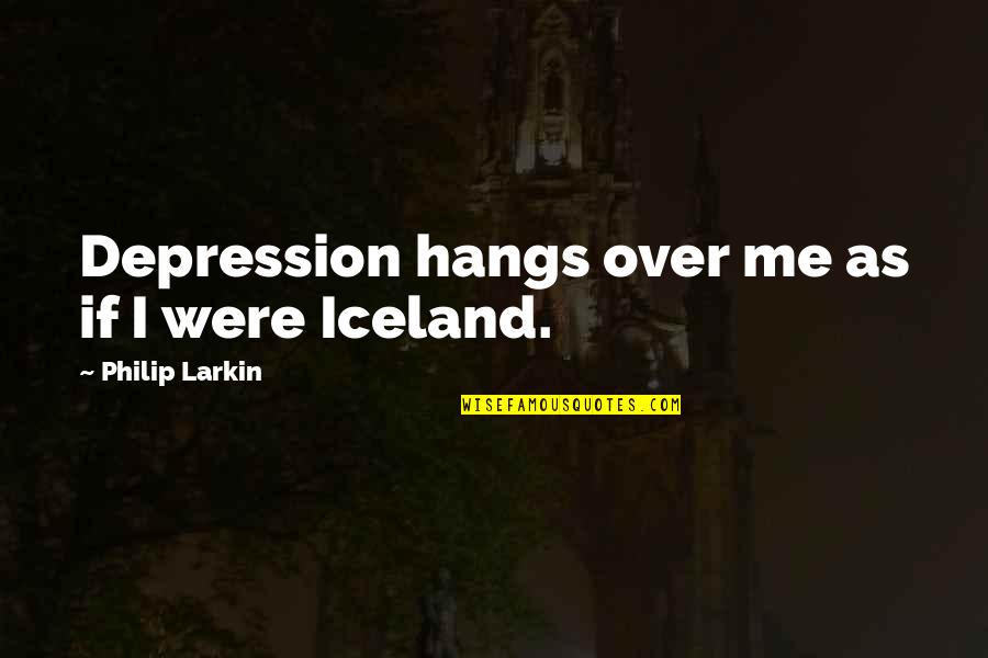Inciting A Riot Quotes By Philip Larkin: Depression hangs over me as if I were Inciting A Riot Quotes By Philip Larkin: Depression hangs over me as if I were