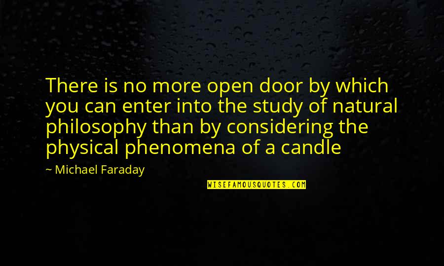 Increase Business Quotes By Michael Faraday: There is no more open door by which Increase Business Quotes By Michael Faraday: There is no more open door by which