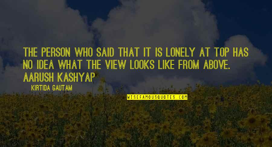 Incrimination Define Quotes By Kirtida Gautam: The person who said that it is lonely Incrimination Define Quotes By Kirtida Gautam: The person who said that it is lonely