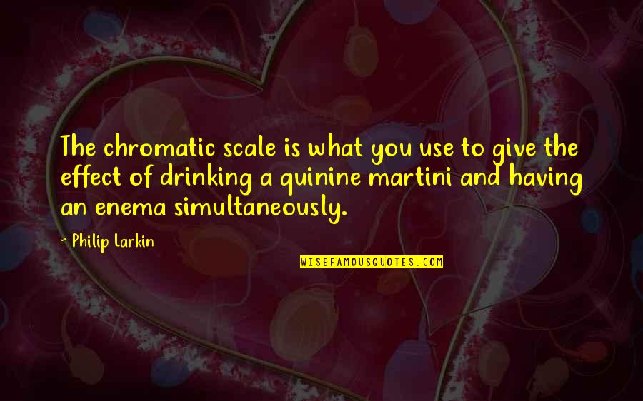 Inculcate Synonyms Quotes By Philip Larkin: The chromatic scale is what you use to Inculcate Synonyms Quotes By Philip Larkin: The chromatic scale is what you use to