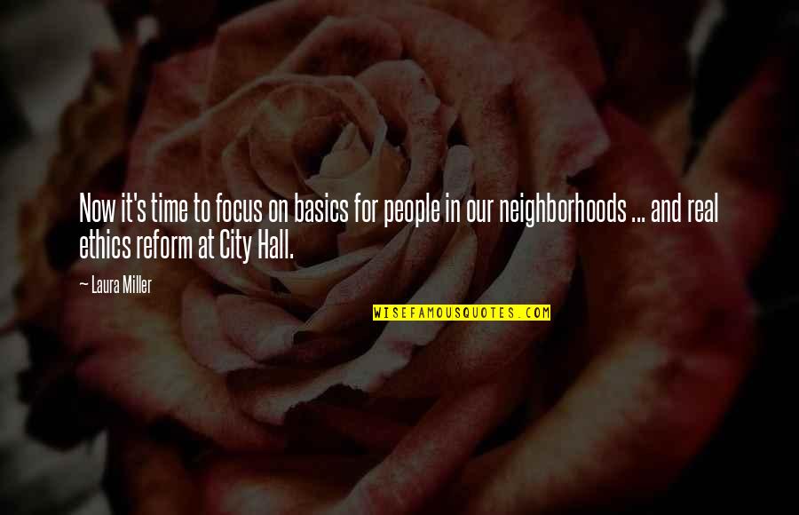 Indelible Synonym Quotes By Laura Miller: Now it's time to focus on basics for Indelible Synonym Quotes By Laura Miller: Now it's time to focus on basics for