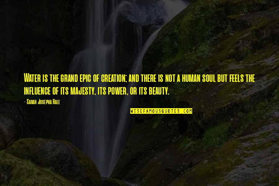 Indesign Change Quotes By Sarah Josepha Hale: Water is the grand epic of creation; and