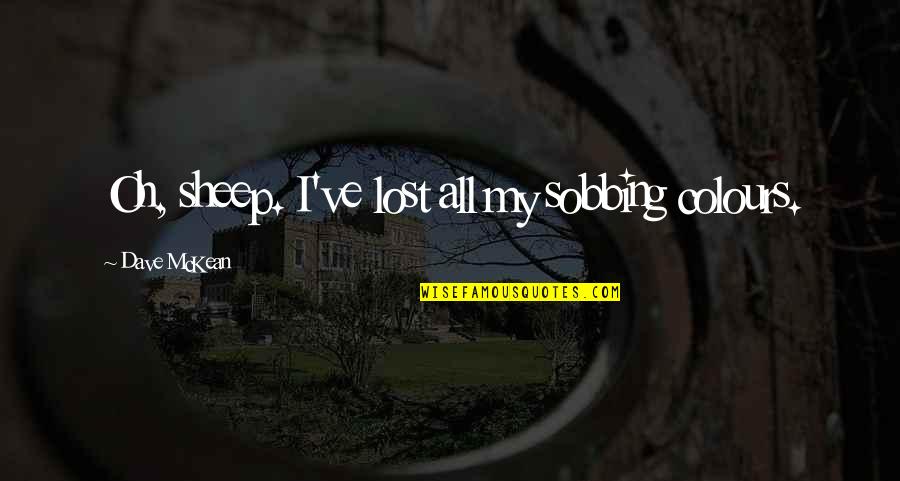 Indesign Overhanging Quotes By Dave McKean: Oh, sheep. I've lost all my sobbing colours. Indesign Overhanging Quotes By Dave McKean: Oh, sheep. I've lost all my sobbing colours.