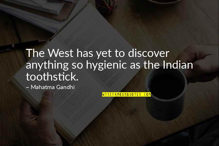 India Quotes By Mahatma Gandhi: The West has yet to discover anything so