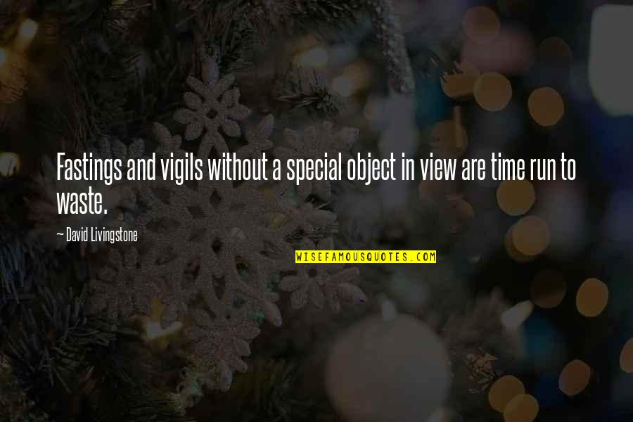 Indigenas Animados Quotes By David Livingstone: Fastings and vigils without a special object in Indigenas Animados Quotes By David Livingstone: Fastings and vigils without a special object in