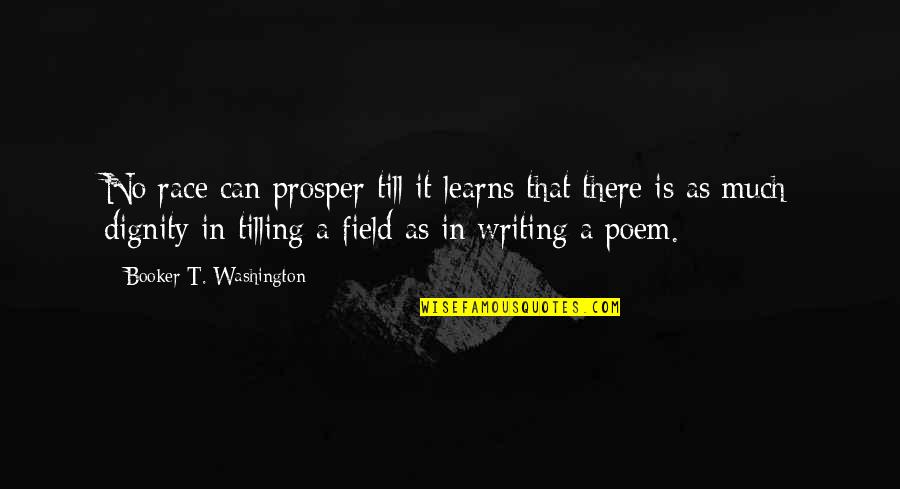 Indigeste Synonyme Quotes By Booker T. Washington: No race can prosper till it learns that Indigeste Synonyme Quotes By Booker T. Washington: No race can prosper till it learns that