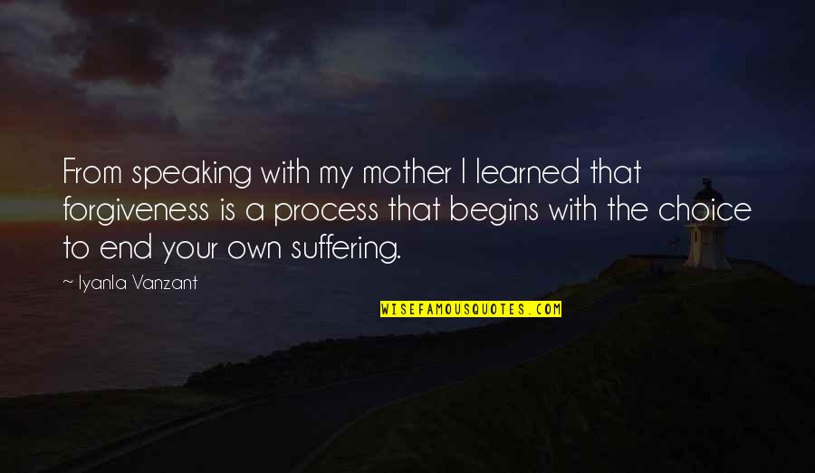 Indirectly Missing Quotes By Iyanla Vanzant: From speaking with my mother I learned that