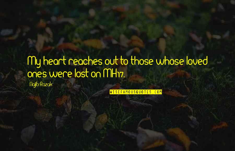 Individual Stock Price Quotes By Najib Razak: My heart reaches out to those whose loved