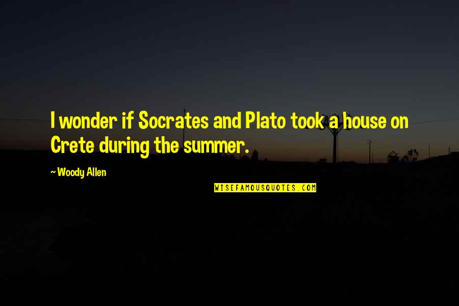 Individualists Quotes By Woody Allen: I wonder if Socrates and Plato took a