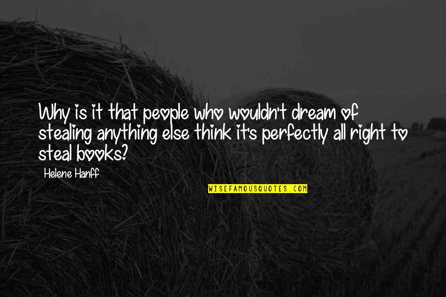 Induced Pluripotent Stem Cells Quotes By Helene Hanff: Why is it that people who wouldn't dream Induced Pluripotent Stem Cells Quotes By Helene Hanff: Why is it that people who wouldn't dream