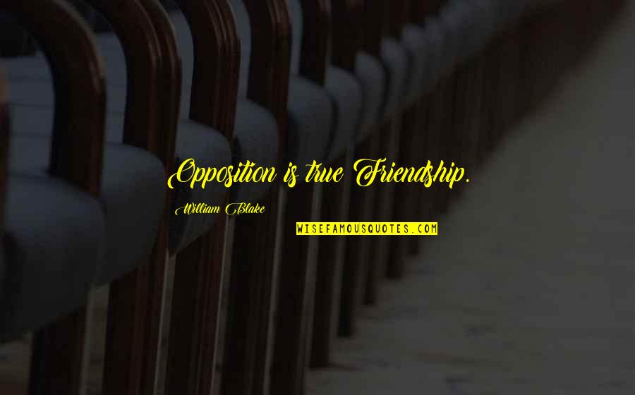 Indycar 2021 Quotes By William Blake: Opposition is true Friendship. Indycar 2021 Quotes By William Blake: Opposition is true Friendship.