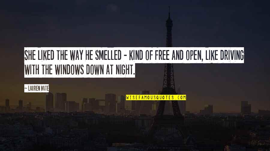 Inertie Chimique Quotes By Lauren Kate: She liked the way he smelled - kind Inertie Chimique Quotes By Lauren Kate: She liked the way he smelled - kind