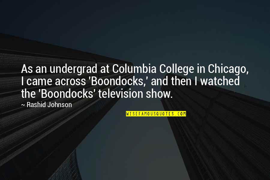 Infarto Agudo Quotes By Rashid Johnson: As an undergrad at Columbia College in Chicago, Infarto Agudo Quotes By Rashid Johnson: As an undergrad at Columbia College in Chicago,