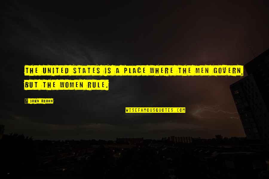 Infatigable Translation Quotes By John Brown: The United States is a place where the