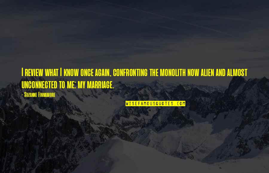 Infidelity In Marriage Quotes By Suzanne Finnamore: I review what I know once again, confronting Infidelity In Marriage Quotes By Suzanne Finnamore: I review what I know once again, confronting