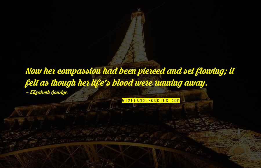 Infield Drills Quotes By Elizabeth Goudge: Now her compassion had been pierced and set Infield Drills Quotes By Elizabeth Goudge: Now her compassion had been pierced and set