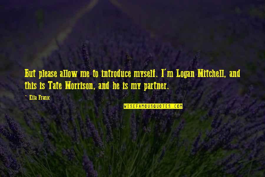 Influence Of A Teacher Quotes By Ella Frank: But please allow me to introduce myself. I'm Influence Of A Teacher Quotes By Ella Frank: But please allow me to introduce myself. I'm