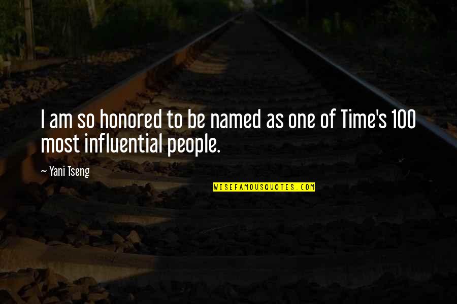 Influential People Quotes By Yani Tseng: I am so honored to be named as
