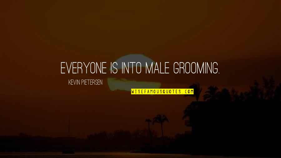 Ingenuity Innovation Quotes By Kevin Pietersen: Everyone is into male grooming.