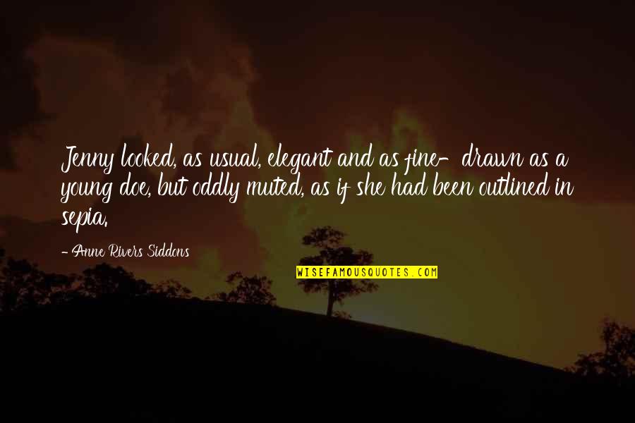 Ingodo Quotes By Anne Rivers Siddons: Jenny looked, as usual, elegant and as fine-drawn Ingodo Quotes By Anne Rivers Siddons: Jenny looked, as usual, elegant and as fine-drawn