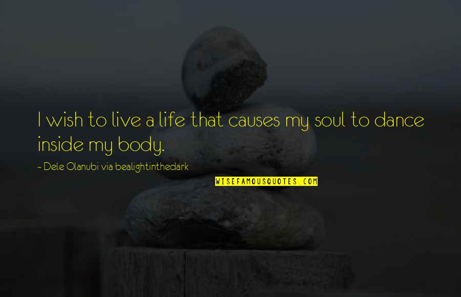 Ingroups And Outgroups Quotes By Dele Olanubi Via Bealightinthedark: I wish to live a life that causes Ingroups And Outgroups Quotes By Dele Olanubi Via Bealightinthedark: I wish to live a life that causes
