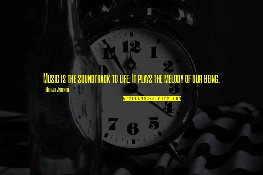 Innombrable Significado Quotes By Michael Jackson: Music is the soundtrack to life. It plays Innombrable Significado Quotes By Michael Jackson: Music is the soundtrack to life. It plays