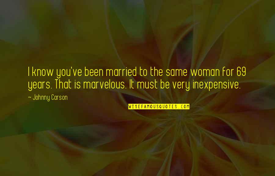 Innovation Day Quotes By Johnny Carson: I know you've been married to the same