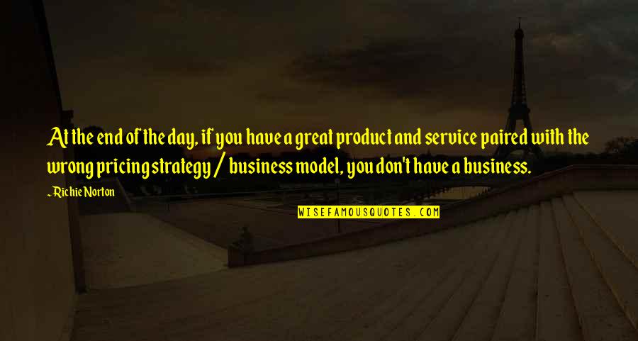 Innovation Day Quotes By Richie Norton: At the end of the day, if you