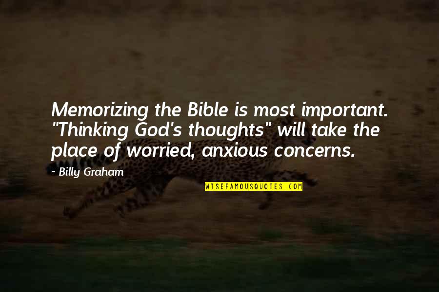 Innovators Mindset George Couros Quotes By Billy Graham: Memorizing the Bible is most important. "Thinking God's Innovators Mindset George Couros Quotes By Billy Graham: Memorizing the Bible is most important. "Thinking God's