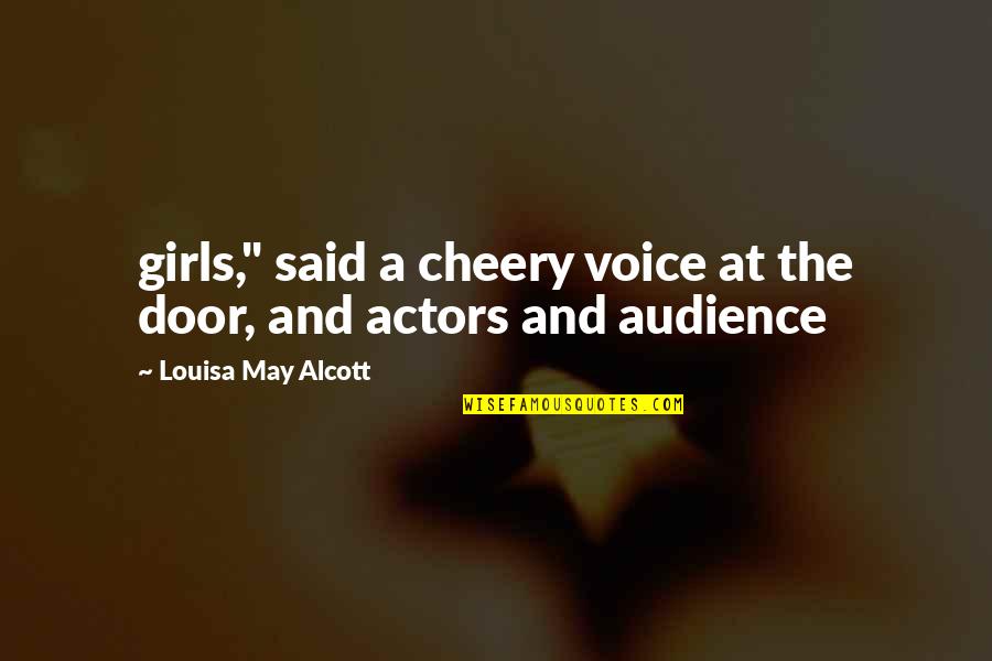 Inoculations Def Quotes By Louisa May Alcott: girls," said a cheery voice at the door,