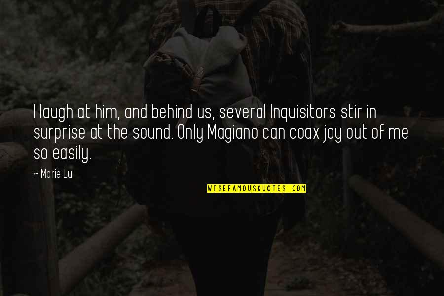 Inquisitors Star Quotes By Marie Lu: I laugh at him, and behind us, several