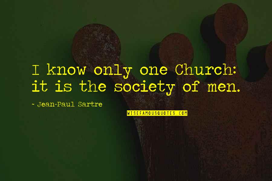 Insha Allah Quotes By Jean-Paul Sartre: I know only one Church: it is the