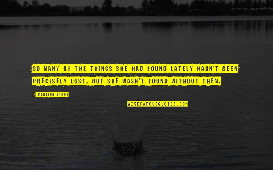 Insipid Def Quotes By Martina Boone: So many of the things she had found Insipid Def Quotes By Martina Boone: So many of the things she had found