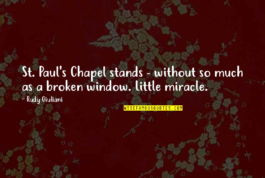 Inspections Only Plano Quotes By Rudy Giuliani: St. Paul's Chapel stands - without so much