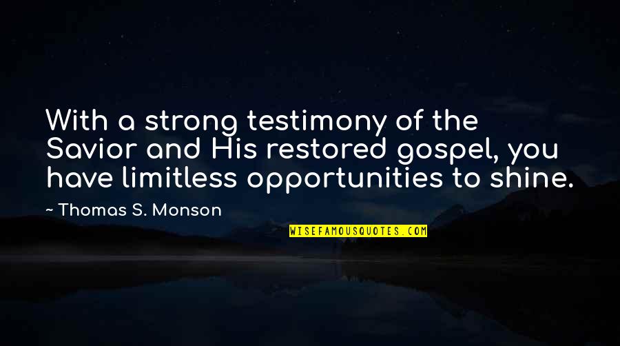 Inspector Clouseau Kato Quotes By Thomas S. Monson: With a strong testimony of the Savior and Inspector Clouseau Kato Quotes By Thomas S. Monson: With a strong testimony of the Savior and