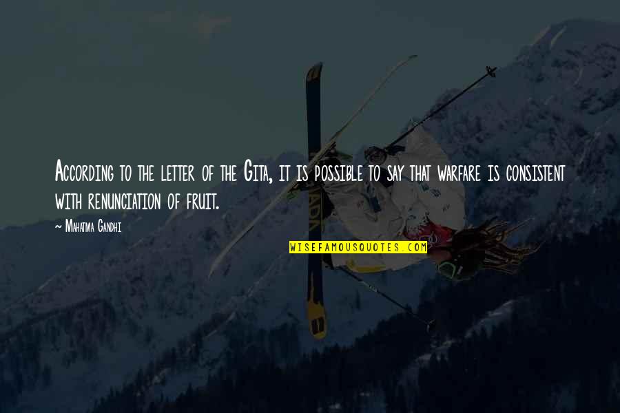 Inspektor Kluzo Quotes By Mahatma Gandhi: According to the letter of the Gita, it Inspektor Kluzo Quotes By Mahatma Gandhi: According to the letter of the Gita, it