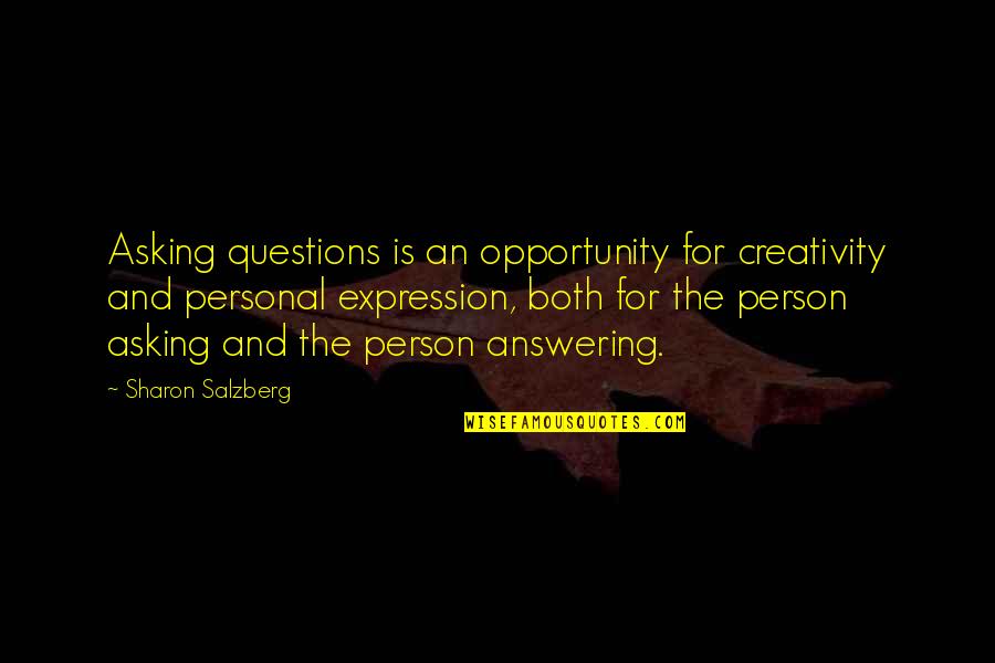 Inspirational About Beauty Quotes By Sharon Salzberg: Asking questions is an opportunity for creativity and