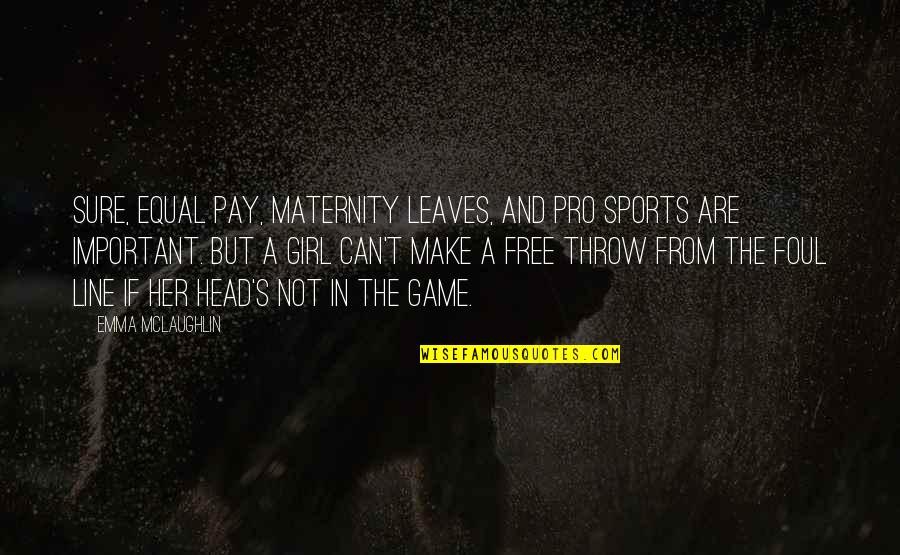 Inspirational Baggage Quotes By Emma McLaughlin: Sure, equal pay, maternity leaves, and pro sports Inspirational Baggage Quotes By Emma McLaughlin: Sure, equal pay, maternity leaves, and pro sports