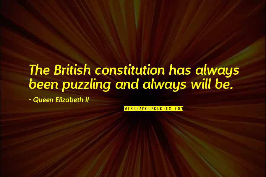 Inspirational Baking Quotes By Queen Elizabeth II: The British constitution has always been puzzling and