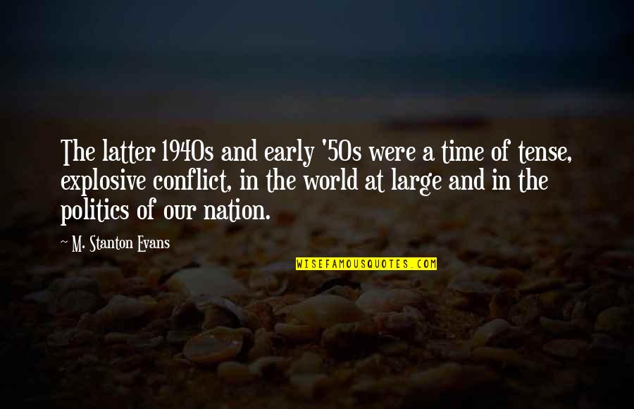 Inspirational Dsmp Quotes By M. Stanton Evans: The latter 1940s and early '50s were a Inspirational Dsmp Quotes By M. Stanton Evans: The latter 1940s and early '50s were a