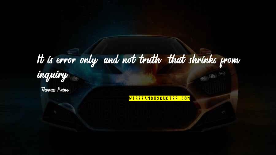 Inspirational Dumbledore Quotes By Thomas Paine: It is error only, and not truth, that