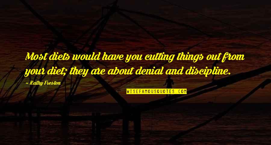 Inspirational Dwight Schrute Quotes By Kathy Freston: Most diets would have you cutting things out Inspirational Dwight Schrute Quotes By Kathy Freston: Most diets would have you cutting things out