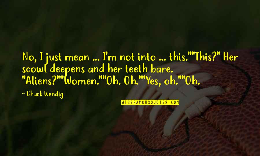 Inspirational Fireman Quotes By Chuck Wendig: No, I just mean ... I'm not into Inspirational Fireman Quotes By Chuck Wendig: No, I just mean ... I'm not into