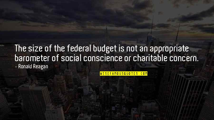 Inspirational Godfather Quotes By Ronald Reagan: The size of the federal budget is not Inspirational Godfather Quotes By Ronald Reagan: The size of the federal budget is not