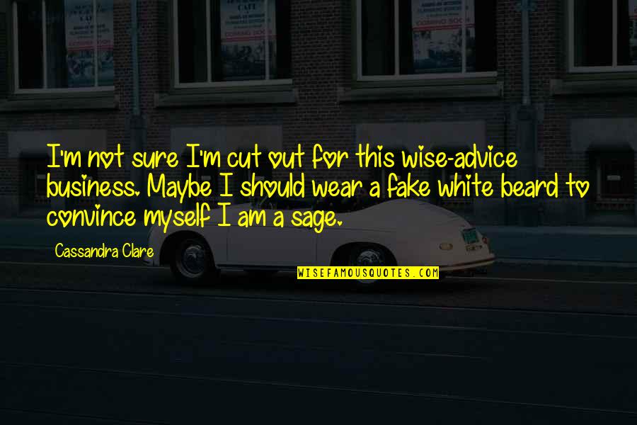 Inspirational Introduction Quotes By Cassandra Clare: I'm not sure I'm cut out for this Inspirational Introduction Quotes By Cassandra Clare: I'm not sure I'm cut out for this