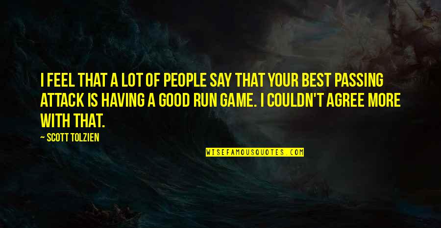 Inspirational Minecraft Quotes By Scott Tolzien: I feel that a lot of people say Inspirational Minecraft Quotes By Scott Tolzien: I feel that a lot of people say
