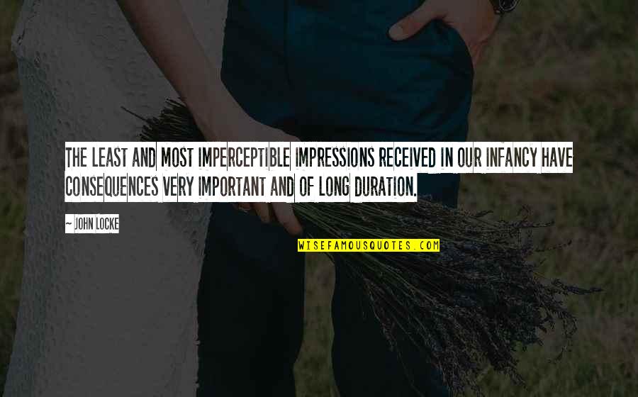 Inspirational Molestation Quotes By John Locke: The least and most imperceptible impressions received in Inspirational Molestation Quotes By John Locke: The least and most imperceptible impressions received in